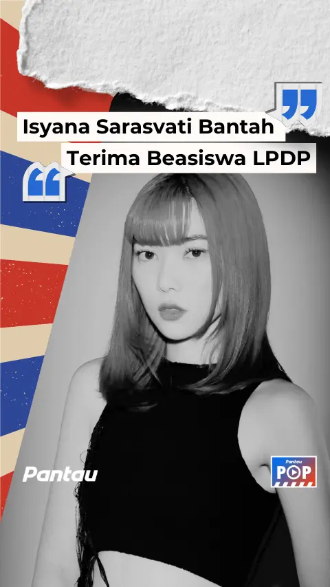 ISYANA SARASVATI BANTAH TERIMA BEASISWA LPDP