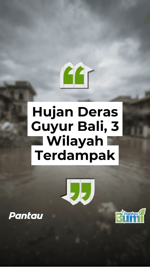 HUJAN DERAS GUYUR BALI