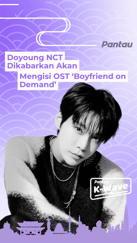 DOYOUNG DIKABARKAN AKAN MENGISI OST ‘ BOYFRIEND ON DEMAND’