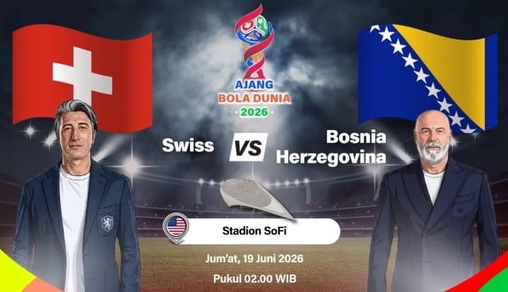 Lima Pemain Serie A Jadi Andalan dalam Duel Swiss Kontra Bosnia di Piala Dunia 2026