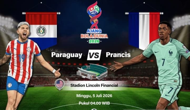 Paraguay Tantang Prancis pada Babak 16 Besar Piala Dunia 2026 dalam Duel Tim Kejutan Melawan Unggulan