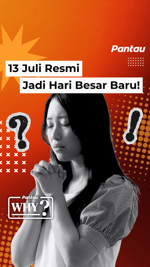 13 JULI RESMI JADI HARI BESAR BARU