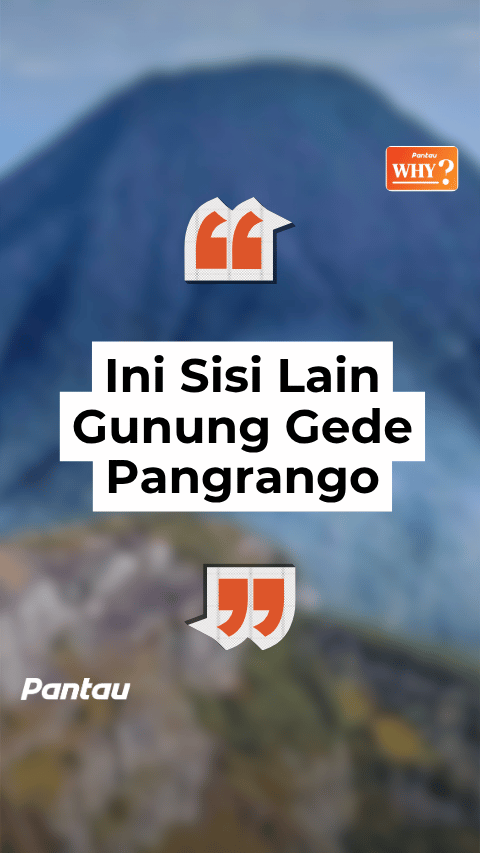 INI SISI LAIN GUNUNG GEDE
