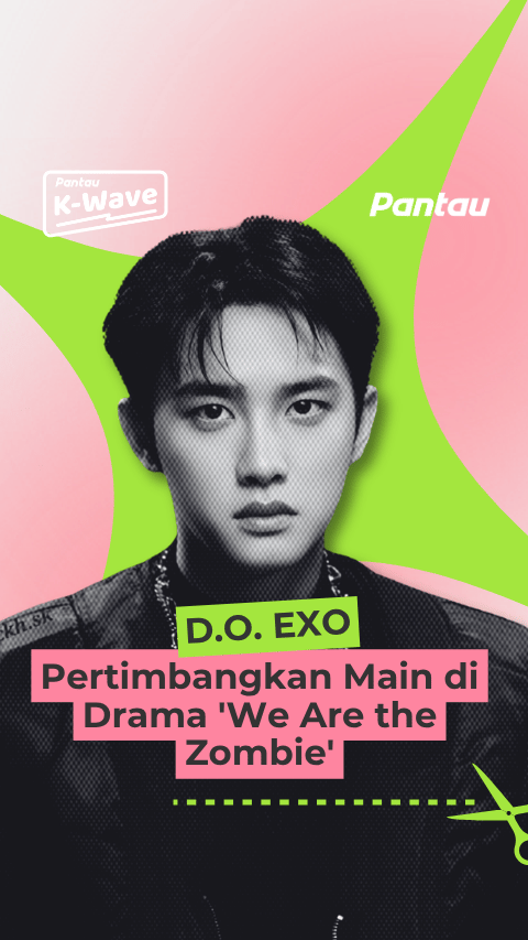 DO EXO PERTIMBANGKAN MAIN DRAMA