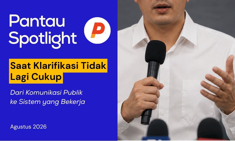 Saat Klarifikasi Tidak Lagi Cukup Dari Komunikasi Publik ke Sistem yang Bekerja