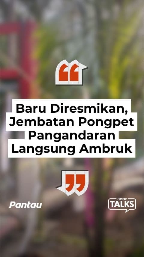 BARU DIRESMIKAN JEMBATAN PONGPET OANGANDARAN LANGSUNG AMBRUK