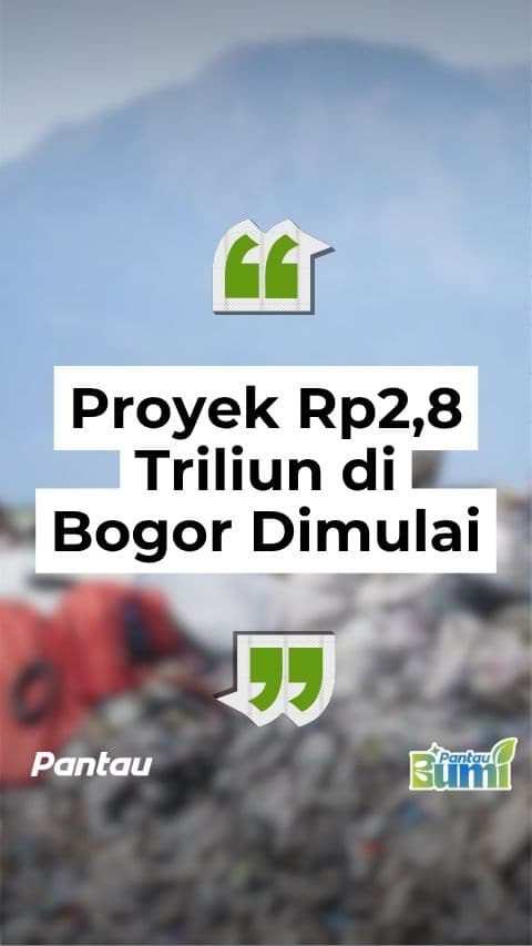 PROYEK 2,8 TRILIUN DI BOGOR DIMULAI