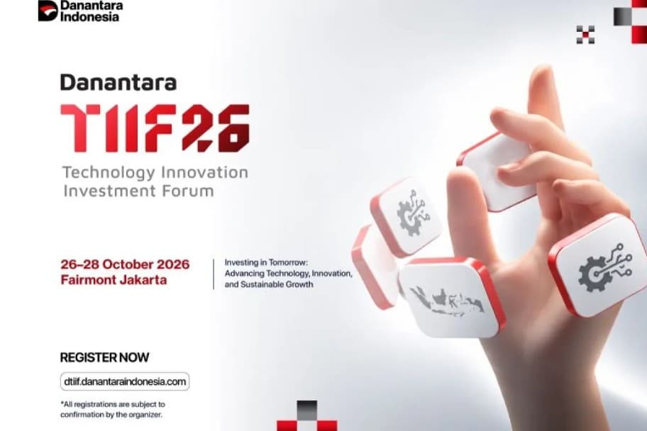 Danantara Gelar Forum Investasi Teknologi DTIIF 2026 di Jakarta, Hadirkan 131 CEO Global dan 170 Inovator