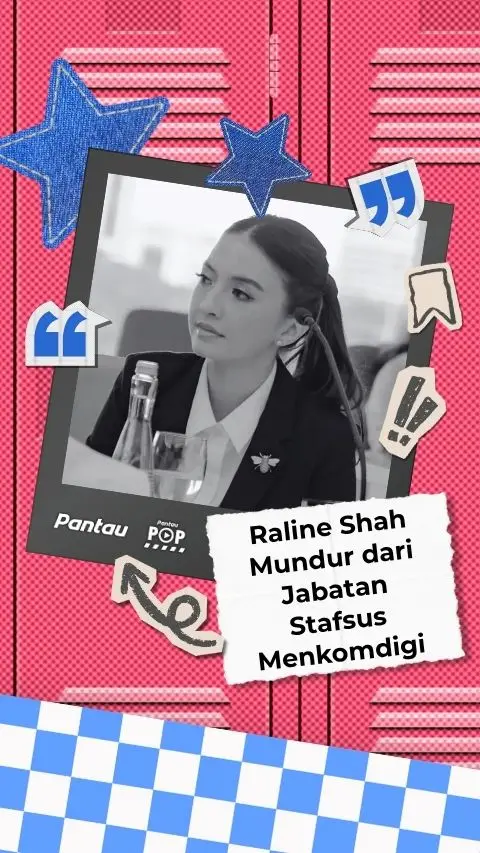 RALINE SHAH MUNDUR DARI JABATAN STAFSUS MENKOMDIGI