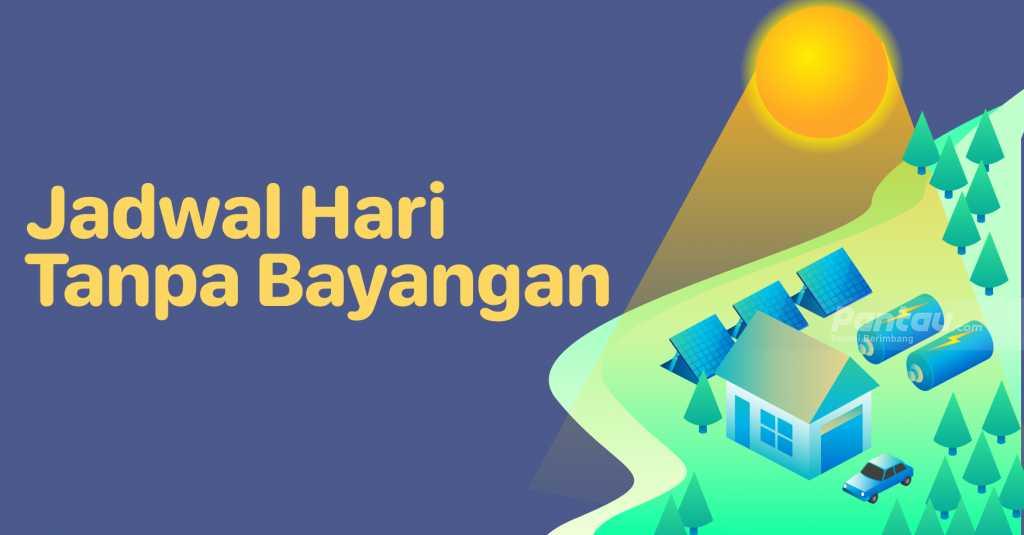 Hari Tanpa Bayangan di Jakarta, Begini Cara Ngeceknya