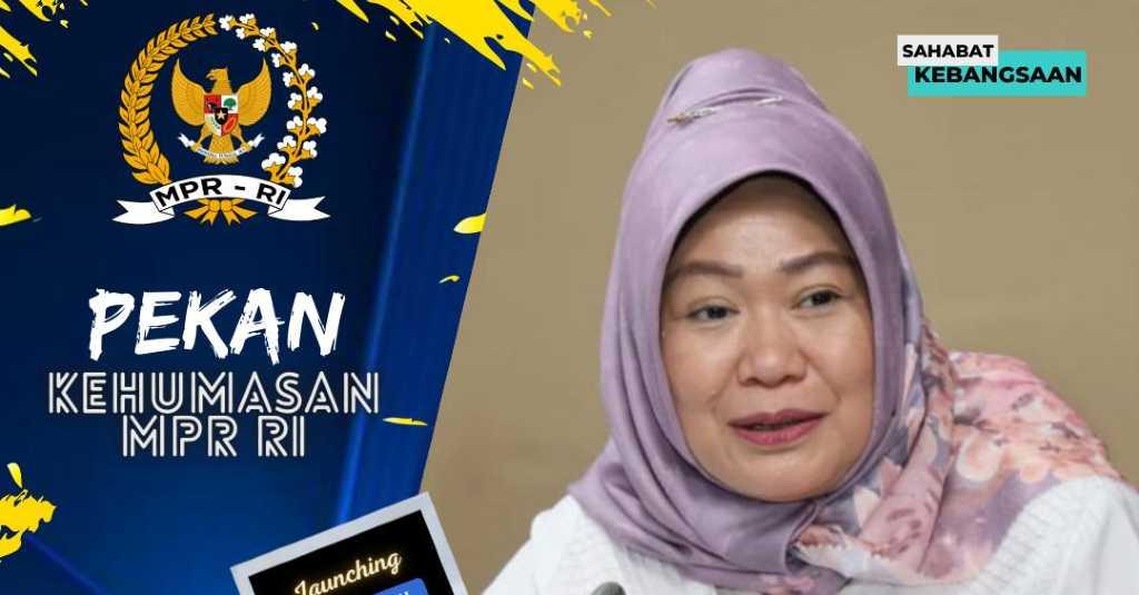 Pekan Kehumasan MPR, Siti Fauziah: Kita Implementasikan Nilai Kebangsaan Dalam Berbagai Lomba dan Kegiatan