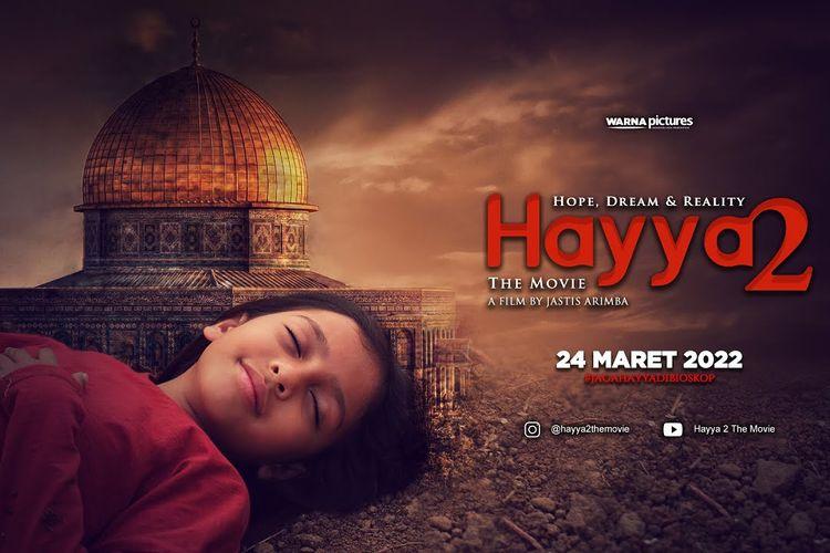 Hayya 2: Dream, Hope & Reality, Film dengan Tema Keluarga dan Kesehatan Mental Akan Rilis Besok