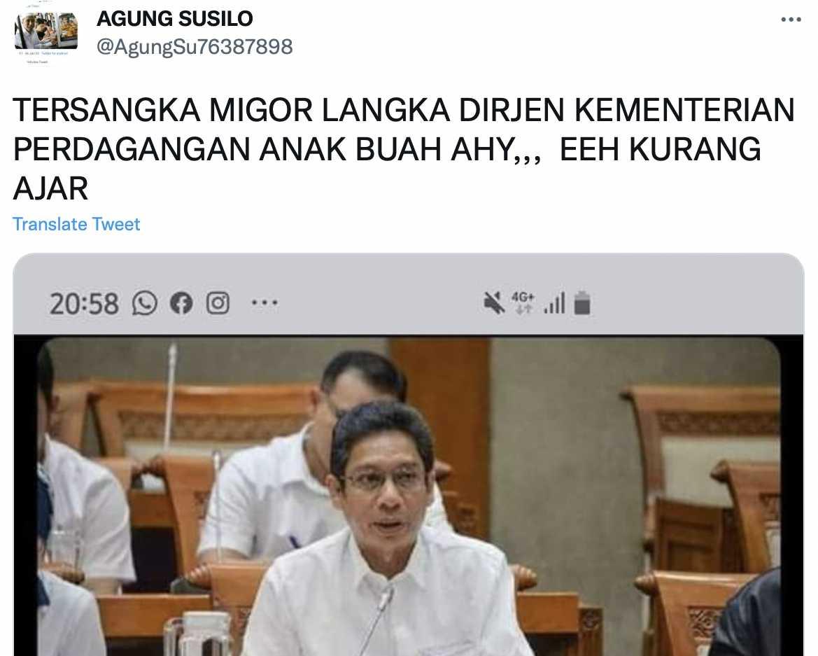 Dirjen Daglu Kemendag Tersangka Mafia Migor Disebut sebagai Anak Buah dan Bekas Timses AHY, Cek Faktanya